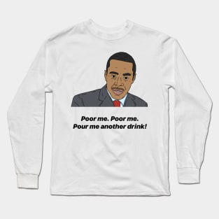 ALAN JOHNSON | POOR ME Long Sleeve T-Shirt